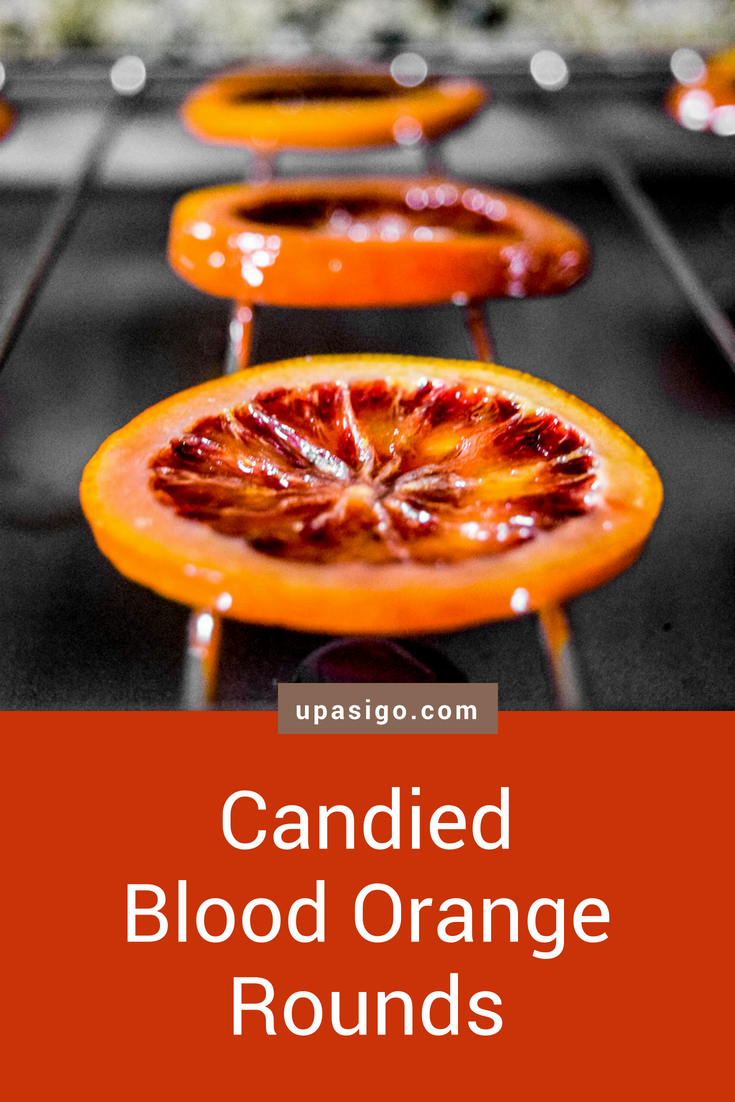Two-Ingredient Candied Blood Orange Rounds